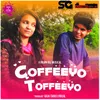 About Coffeeyo Toffeeyo Song